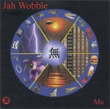 Jah Wobble - Mu