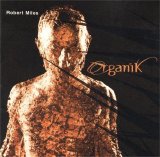 Robert Miles - Organik