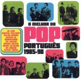 Various artists - O Melhor do Pop PortuguÃªs 1985-90