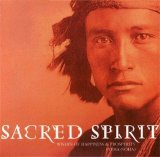 Sacred Spirit - Wishes of Happiness & Prosperity (Yeha-Noha)