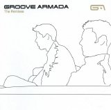 Groove Armada - The Remixes