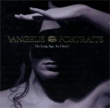 Vangelis - Portraits {So Long Ago, So Clear}