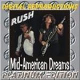 Rush - Mid-American Dreams Platinum Edition