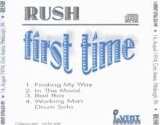 Rush - First Time
