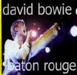 David Bowie - Baton Rouge