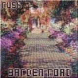 Rush - Garden Road