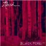 Rush - Black Forest