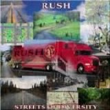 Rush - Streets Of Diversity
