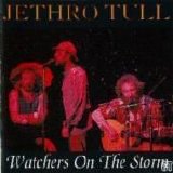 Jethro Tull - Watchers On The Storm