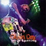 Green Day - Spitting