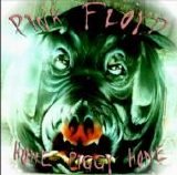 Pink Floyd - Home Piggy Home