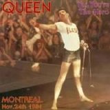 Queen - Montreal 11/24/1981