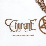 Thyrane - The Spirit of Rebellion