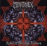 Centinex - Reborn Through Flames