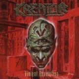 Kreator - Violent Revolution