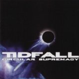 Tidfall - Circular Supremacy