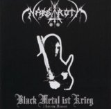 Nargaroth - Black Metal Ist Krieg