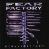 Fear Factory - Demanufacture