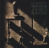 Channel Zero - Unsafe