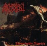 Arghoslent - Incorrigible Bigotry