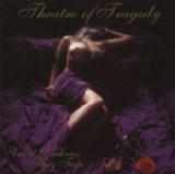 Theatre Of Tragedy - Velvet Darkness They Fear