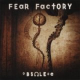 Fear Factory - Obsolete