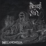 Blessed In Sin - Melancholia