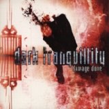 Dark Tranquillity - Damage Done