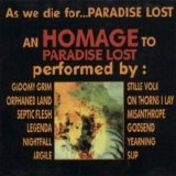 Paradise Lost - As We Die for ... Paradise Lost
