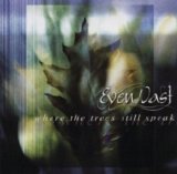 Even Vast - Where The Trees Will Speak