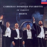 Various artists - Carreras · Domingo · Pavarotti: The Three Tenors in Concert / Mehta
