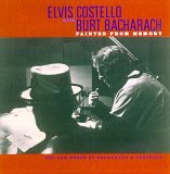 Elvis Costello & Burt Bacharach - Painted from Memory