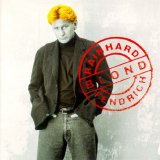 Rainhard Fendrich - Blond