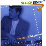 Reinhard K. Sprenger - SprengerEigensinn