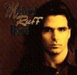 Michael Ruff - Michael Ruff Band