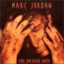 Marc Jordan - Cool Jam Black Earth