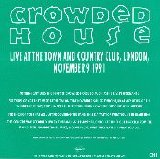 Crowded House - Town & Country