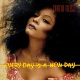 Diana Ross - Every Day Is A New Day