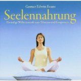 Gomer Edwin Evans - Seelennahrung