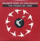 Frankie Goes To Hollywood - The Power Of Love