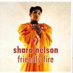 Shara Nelson - Friendly Fire