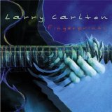 Larry Carlton - Fingerprints