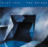 Joel, Billy - The Bridge