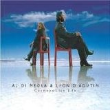 Al Di Meola & Leonid Augustin - Cosmopolitan life