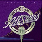 West Coast All Stars - Naturally
