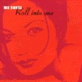 Bic Runga - Roll into one