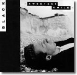 Black - Sweetest smile