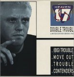 Heaven 17 - Trouble