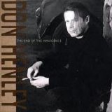 Don Henley - End of the Innocence