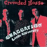 Crowded House - Graduation Leeds University